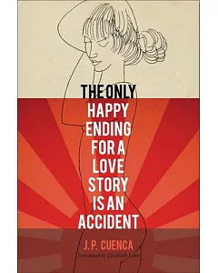 The Only Happy Ending for a Love Story Is an Accident