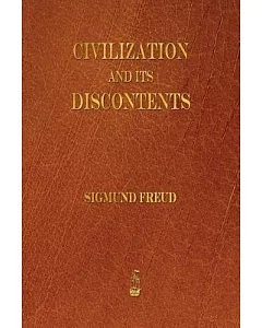 Civilization & Its Discontents