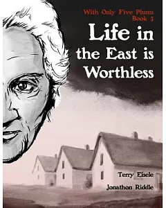 With Only Five Plums 3: Life in the East Is Worthless