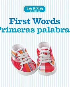 First Words / Primeras palabras