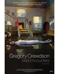 gregory Crewdson: Brief Encounters