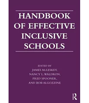 Handbook of Effective Inclusive Schools: Research and Practice