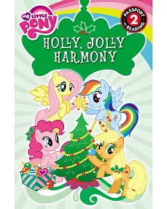 Holly, Jolly Harmony