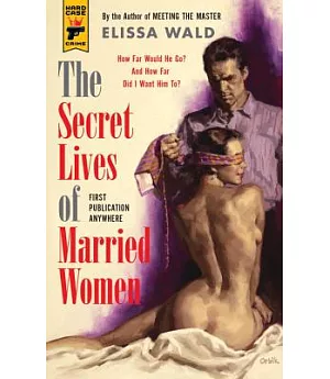 The Secret Lives of Married Women