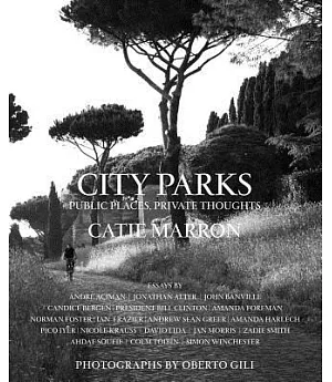 City Parks: Public Places, Private Thoughts
