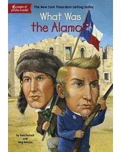 What Was the Alamo?