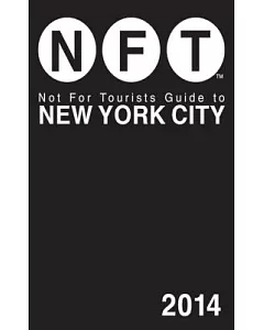 not for tourists Guide to New York City 2014