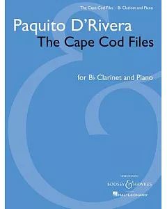 The Cape Cod Files: Version for B-Flat Clarinet in and Piano