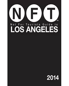 not for tourists 2014 Guide to Los Angeles