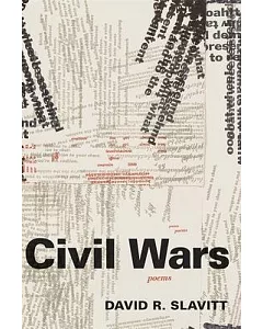 Civil Wars: Poems