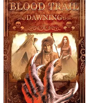 Blood Trail 1: Dawning