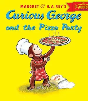 Curious George and the Pizza Party With Downloadable Audio