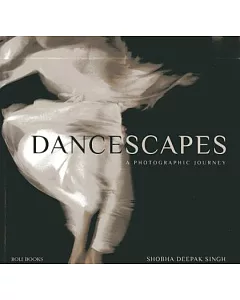 Dancescapes: A Photographic Journey