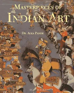 Masterpieces of Indian Art