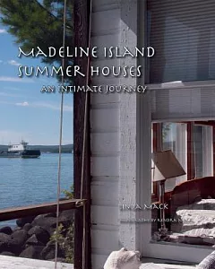 Madeline Island Summer Houses