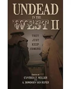 Undead in the West II: They Just Keep Coming