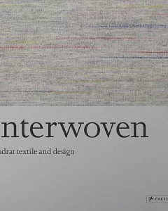 Interwoven: Kvadrat Textile and Design