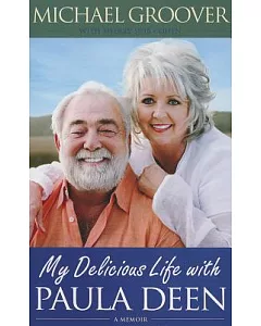 My Delicious Life With Paula Deen