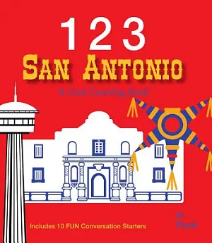 123 San Antonio: A Cool Counting Book