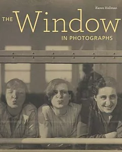 The Window in Photographs