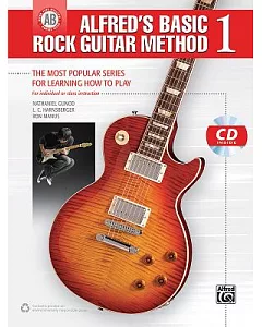 Alfred’s Basic Rock Guitar Method 1: The Most Popular Series for Learning How to Play