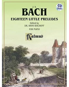 Eighteen Little Preludes: For Piano