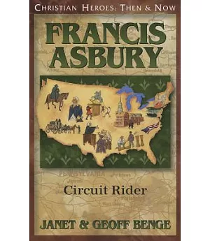 Francis Asbury: Circuit Rider