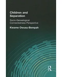 Children and Separation: Socio-Genealogical Connectedness Perspective