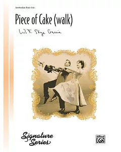A Piece of Cake (Walk): Intermediate Piano Solo