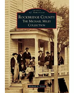 Rockbridge County: The Michael Miley Collection