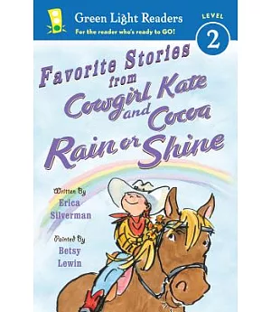 Favorite Stories from Cowgirl Kate and Cocoa Rain or Shine
