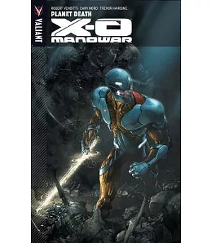 X-O Manowar 3: Planet Death