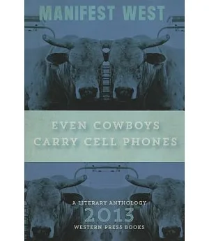Even Cowboys Carry Cell Phones