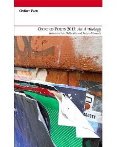 Oxford Poets 2013: An Anthology