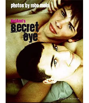 Bel Ami`s Secret Eye
