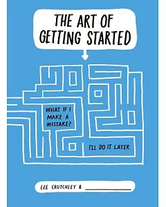 The Art of Getting Started