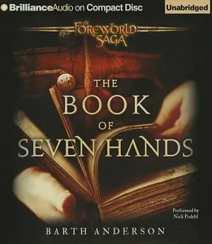 The Book of Seven Hands: A Foreworld Sidequest