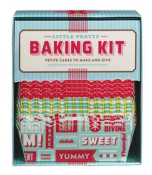 Little Pretty Baking Kit: Petite Cakes to Make and Give