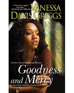 Goodness and Mercy