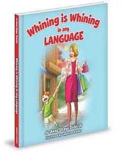 Whining Is Whining in Any Language