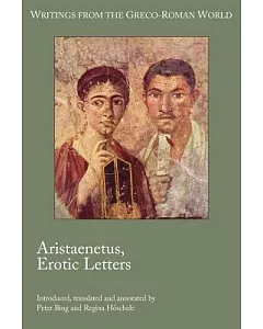 Aristaenetus, Erotic Letters