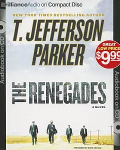The Renegades: A Novel