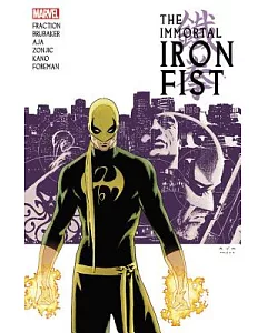 Immortal Iron Fist: the Complete Collection 1