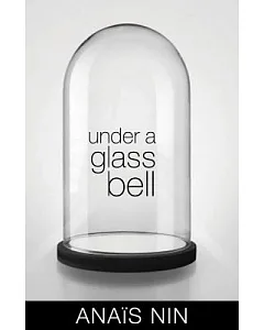 Under a Glass Bell and Other Stories