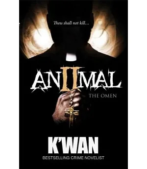 Animal II: The Omen