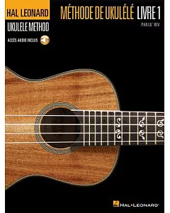 Hal Leonard Methode De Ukulele 1