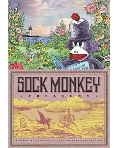Sock Monkey: Sock Monkey Treasury: A 