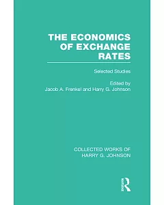 The Economics of Exchange Rates: Selected Studies