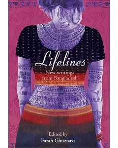 Lifelines: New Writing from Bangladesh