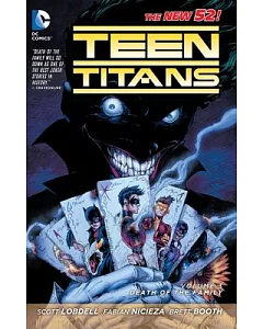 Teen Titans the New 52! 3: Death of the Family (The New 52!)